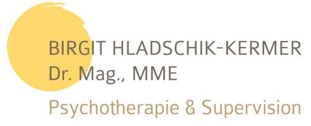 Firmenlogo Psychotherapie  -Supervision  Dr. Mag. Birgit Hladschik-Kermer, MME