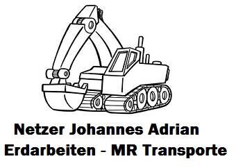 Firmenlogo Netzer Johannes Adrian Erdarbeiten - MR Transporte