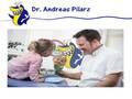 Dr. Andreas Pilarz - Kieferorthopädische Praxis