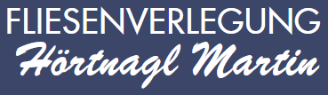 Firmenlogo Fliesenverlegung Hörtnagl Martin